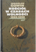 Kościół w czasach wolności 1989 1999