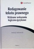 Redagowanie tekstu prawnego Wybrane wskazania logiczno-językowe