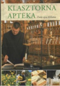Klasztorna apteka Zioła ojca Kiliana