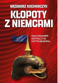 Kłopoty z Niemcami