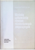 Metody całkowania równań różniczkowych zwyczajnych