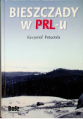 Bieszczady w PRLu