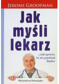 Jak myśli lekarz