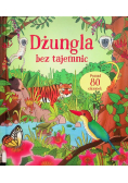 Dżungla bez tajemnic
