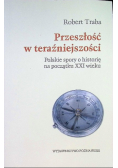 Przeszlość w teraźniejszości