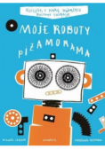 Moje Roboty Piżamorama nowa