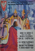 O Mieszku i i jego synie Bolesławie Chrobrym