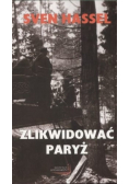 Zlikwidować Paryż