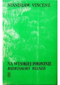 Na wysokiej połoninie barwinkowy wianek