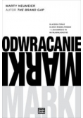 Odwracanie mark i Dlaczego teraz klienci rządzą