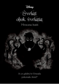 Świat obok świata Mroczna baśń
