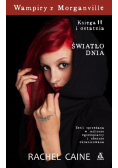 Wampiry z Morganville Księga 11 i ostatnia Światło dnia