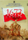 Zwycięskie bitwy Polaków Tom 33 Chocim 1673