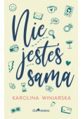 Nie jesteś sama