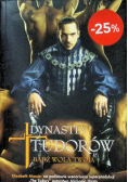 Dynastia Tudorów Bądź wola twoja
