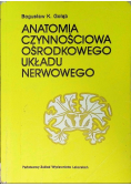 Anatomia czynnościowa ośrodkowego układu nerwowego