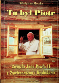 Tu był Piotr