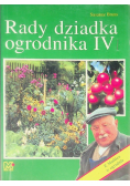 Rady dziadka ogrodnika Tom IV