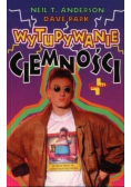 Wytupywanie ciemności