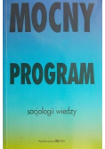 Mocny program socjologii wiedzy