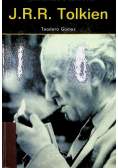J R R Tolkien Człowiek i twórca