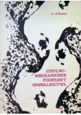 Cieplno mechaniczne podstawy spawalnictwa