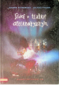 Szkice o teatrze alternatywnym