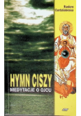 Hymn ciszy medytacje o ojcu