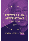 Rozważania adwentowe kard. Zena