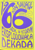 1966. Rok, w którym eksplodowała dekada