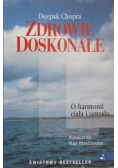 Zdrowie doskonałe o harmonii ciała i umysłu