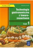 Technologia gastronomiczna z towaroznawstwem
