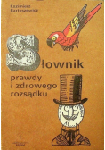 Słownik prawdy i zdrowego rozsądku