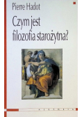 Czym jest filozofia starożytna?