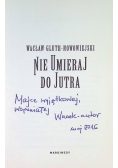 Nie umieraj do jutra