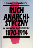 Ruch anarchistyczny w Europie zachodniej 1870 - 1914
