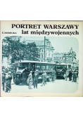 Portret Warszawy lat międzywojennych