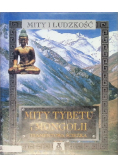Mity Tybetu i Mongolii Diamentowa ścieżka