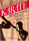 Karate sztuka walki "Pustą ręką"