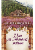 Dom na wrzosowej polanie