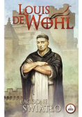 Wohl. Łagodne światło