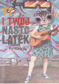 Ty i twój nastolatek poradnik dla rodziców
