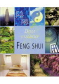 Dom i ogród Feng Shui