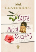 Jedz, módl się, kochaj