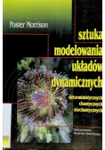 Sztuka modelowania układów dynamicznych deterministycznych chaotycznych stochastycznych