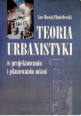 Teoria Urbanistyki w projektowaniu i planowaniu miast