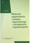 Wybrane zagadnienia rozwoju regionalnego i zarządzania
