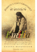 Emilia. Kobiety z ulicy Grodzkiej