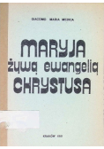 Maryja żywą ewangelią Chrystusa