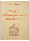 Polskie podróżopisarstwo romantyczne